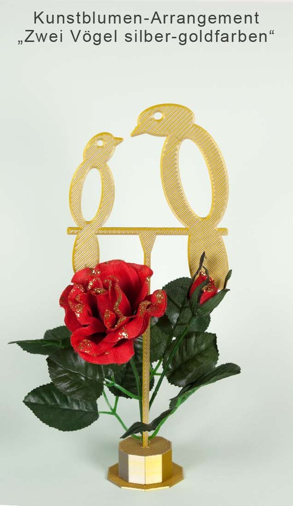 Kunstblumen Arrangement mit Blumenstecker "Zwei Vögel silber-goldfarben", Standfuß und  Rosenzweig mit Blüte -rot-gold beglimmert-, Knospe und Blättern